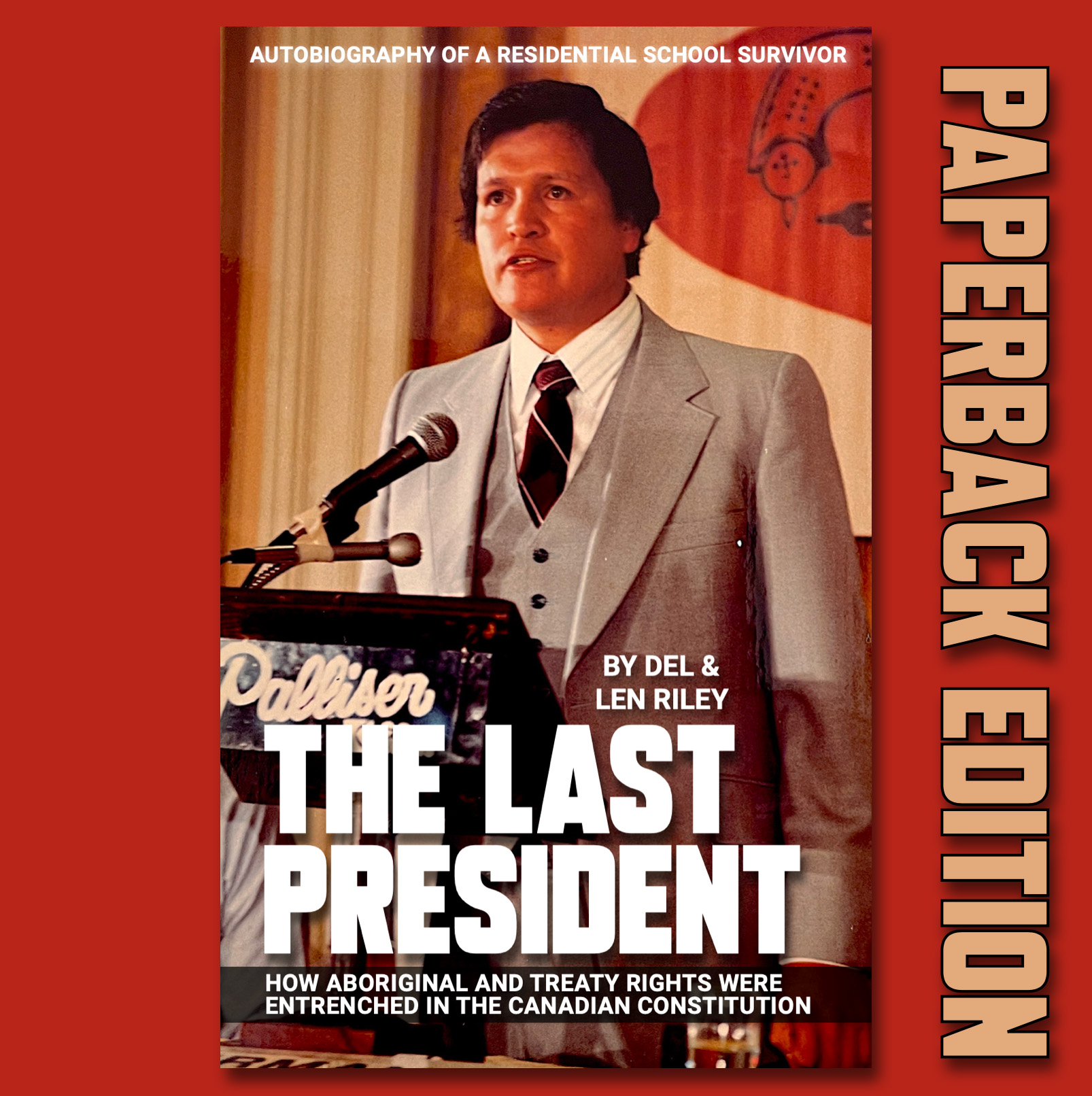 The Last President – Paperback Edition – The Last President